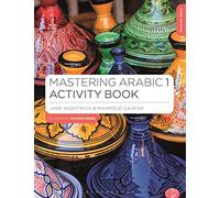 Mastering Arabic 1 Activity Book: Practice for Beginners (Bloomsbury Master Series (Languages))