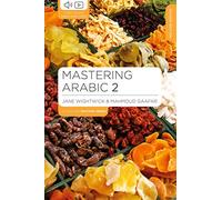 Mastering Arabic 2 (Macmillan Master Series (Languages))