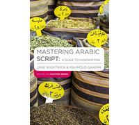 Mastering Arabic Script: A Guide to Handwriting (Macmillan Master Series (Languages))