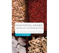 Mastering Arabic Vocabulary and Pronunciation (Bloomsbury Master Series (Languages))