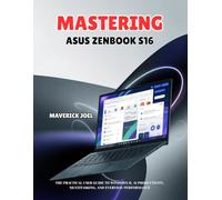 Mastering ASUS Zenbook S16