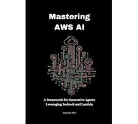 Mastering AWS AI: A Framework for Generative Agents Leveraging Bedrock and Lambda