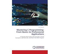 Programación en C – Guía paso a paso: conceptos, ejemplos resueltos y mini proyectos