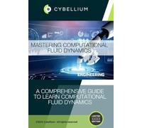 Mastering Computational Fluid Dynamics