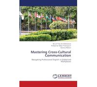 Mastering Cross-Cultural Communication: Navigating Professional English in Globalized Workplaces