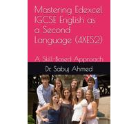 Mastering Edexcel IGCSE English as a Second Language (4XES2): A Skill-Based Approach