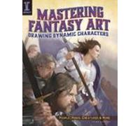 Mastering Fantasy Art - Drawing Dynamic Characters (ebook)