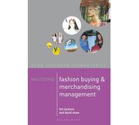 Mastering Fashion Buying and Merchandising Management (Palgrave Master Series)