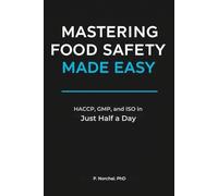 MASTERING FOOD SAFETY MADE EASY: HACCP, GMP, and ISO in Just Half a Day