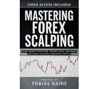 Mastering Forex Scalping: Using Market Structure, Volume Clues, and Entry Precision to Secure Consistent Profits