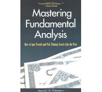 Mastering Fundamental Analysis: How to Spot Trends and Pick Winning Stocks Like the Pros