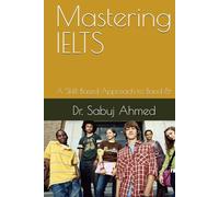 Mastering IELTS: A Skill-Based Approach to Band 8+