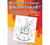 Mastering Life's Canvas: Believe in Yourself ! | American Edition