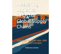 Mastering Logistics RFQs for Global Supply Chains: A Strategic Guide for 2026-2028