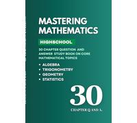 Mastering Mathematics For Highschool