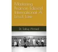 Mastering Pearson Edexcel International A Level Law: A Complete Guide for Teachers and Students