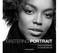 Mastering Portrait Photography: The Definitive Guide for Photographers