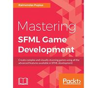 Domina el desarrollo de juegos SFML – Lleva tus proyectos al siguiente nivel – Packt