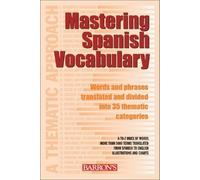 Mastering Spanish Vocabulary (Mastering Vocabulary Series) 2nd (second) Edition by Navarro, Jose Maria, Navarro Ramil, Axel J. published by Barron's Educational Series Inc.,U.S. (2003)