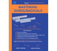 Mastering Surds/Radicals: High School Workbook: Complete Syllabus Coverage with Guided Solutions (Mastering High School Math Workbooks)