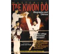 Mastering Tae Kwon Do-Biography & Demos [USA] [DVD]