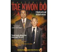 Mastering Tae Kwon Do-Historical Interview W/Jong Soo Park [USA] [DVD]