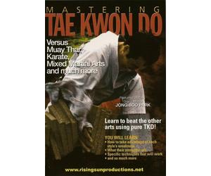 Mastering Tae Kwon Do: Versus Muay Thai, Karate, Mixed Martial Arts [USA] [DVD]