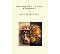 Mastering the Art of Home Management (Classic Bundles)