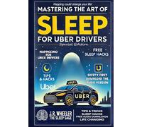 Mastering the Art of Sleep for Uber Drivers: A Nappiccio could change your life, and increase your income