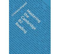Mastering the Cambridge B2 Reading