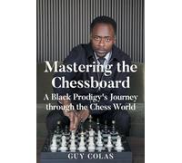 Mastering the Chessboard: A Black Prodigy's Journey through the Chess World