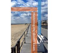Mastering the Cloud+ Exam: Cloud+ Practice Questions - Vol. 1 (Mastering the Cloud+ Exam - Practice Questions)