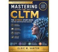 Mastering the CLTM: The Ultimate Study Guide for EEG Certification Success