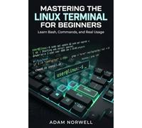 Mastering the Linux Terminal for Beginners: Learn Bash, Commands, and Real Usage