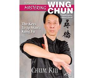 Mastering Wing Chun Ip Man Kung Fu #2 Chum Kiu seeking bridge DVD Samuel Kwok