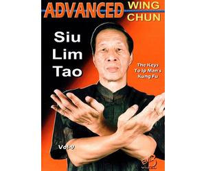 Mastering Wing Chun Vol.9 Samuel Kwok Advanced Siu Lim Tao