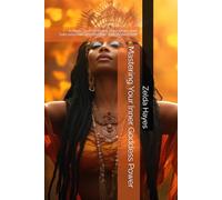 Mastering Your Inner Goddess Power: Activate Your Kundalini, Reprogram Your Subconscious, and Rise Into Your Highest Self