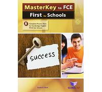 Masterkey to FCE. First for schools. Student's book. No key. Per le Scuole superiori. Con audio formato MP3