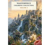 Masterpiece Coloring Collection Volume 3 (Classical Art)