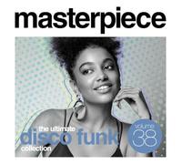 Masterpiece Volume 38: The Ultimate Disco Funk Collection
