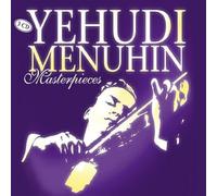 Menuhin, Yehudi - Yehudi Menuhin Masterpieces