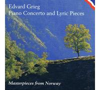 Masterpieces from Norway : Grieg-Piano concerto/Lyric pie