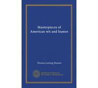 Masterpieces of American wit and humor (v.1)