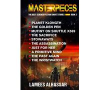MASTERPIECES THE BEST SCIENCE FICTION SHORT STORIES: BOOK 2