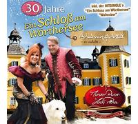 MasterRobin & LadyPless - 30 Jahre Ein Schloss am Wörthersee - Adel verpflichtet zu nichts