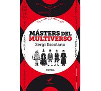 Másters del multiverso: 12 (Narrativa Pez de Plata)
