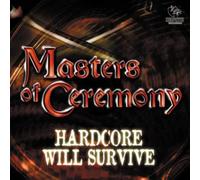Masters of Ceremony - Hardcore Will Survive [Vinilo]