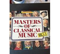 Masters of Classical Music - Masters of Classical Music 1-5