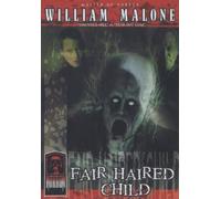 Masters of Horror: William Malone - Fair Haired Child [Alemania] [DVD]