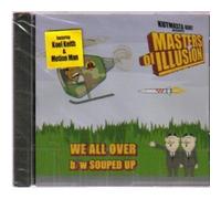Masters of Illusion - We All Over / Souped Up
